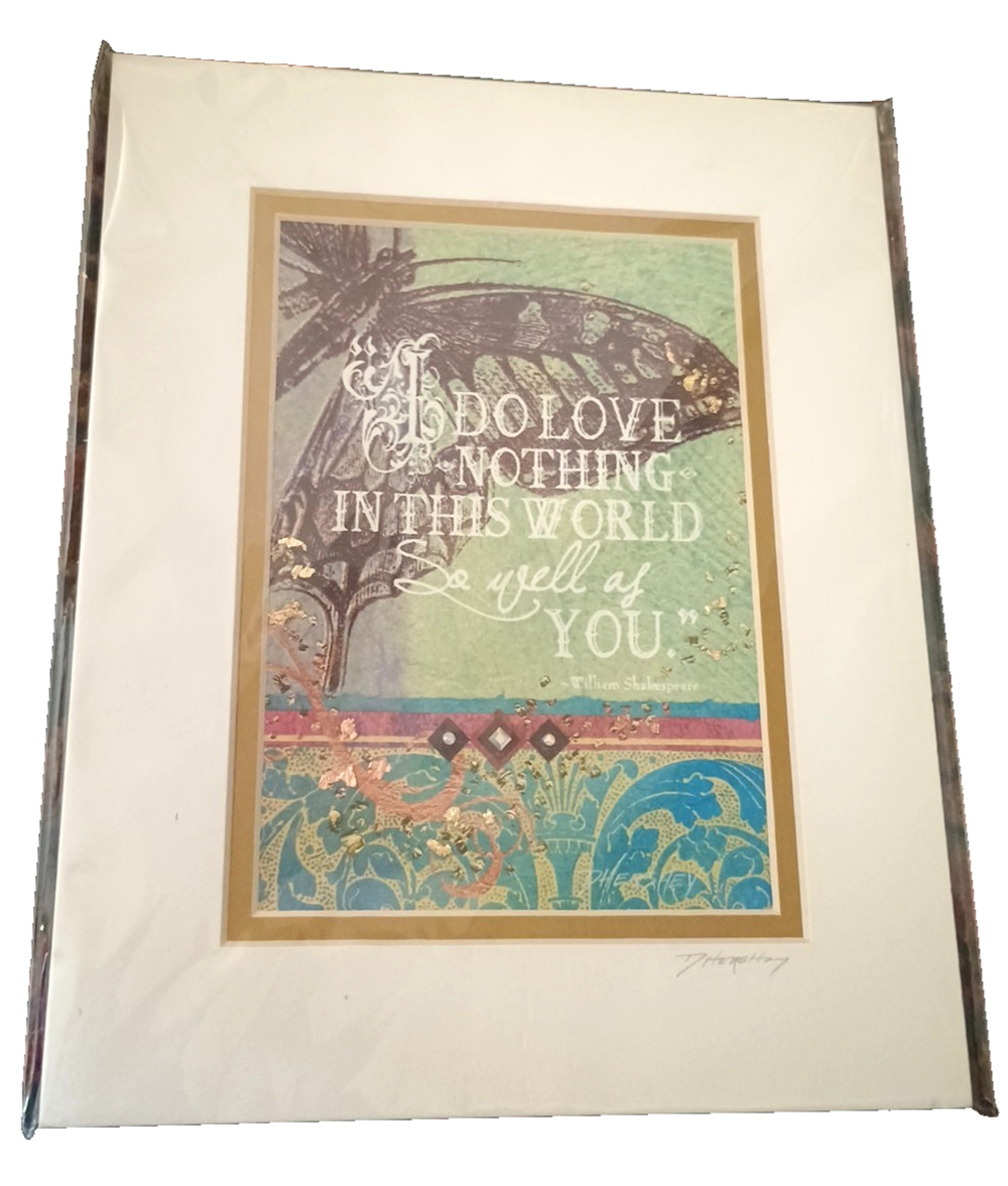 Vtg LE Collage Artist Signed Deborah Hershey Shakespeare LOVE Quote Matted New
